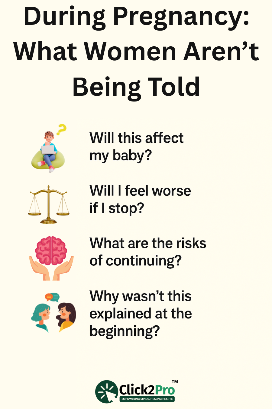 Questions women have during pregnancy about SSRI use, risks, effects, and lack of clear guidance.