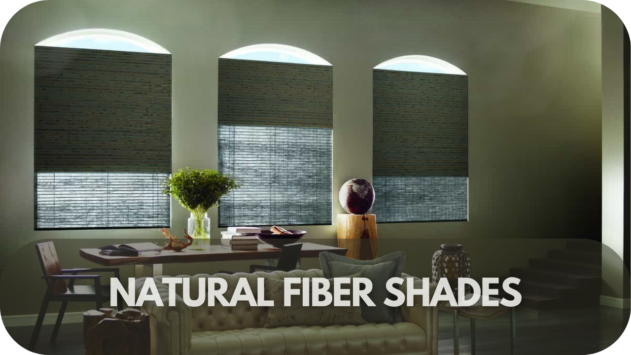 Natural Fiber Shades