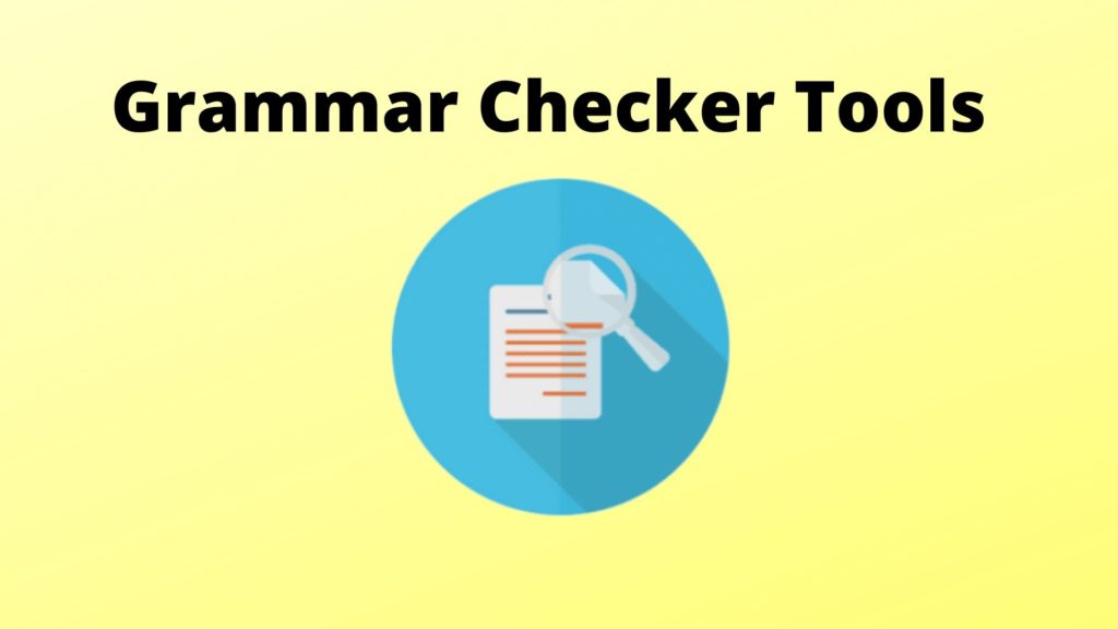 Top Grammar Checker Tools