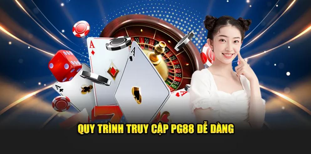 Quy trình truy cập PG88 dễ dàng