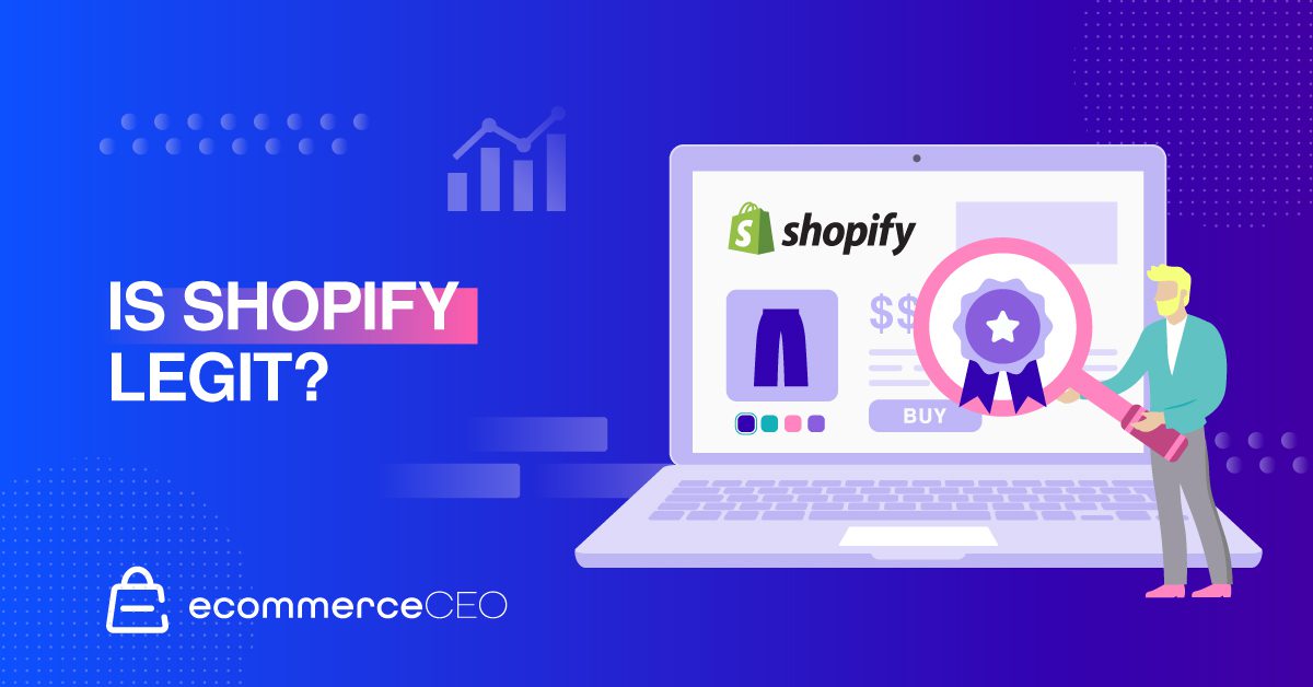 Is Shopify Legit: Unveiling the Truth Behind the Platform