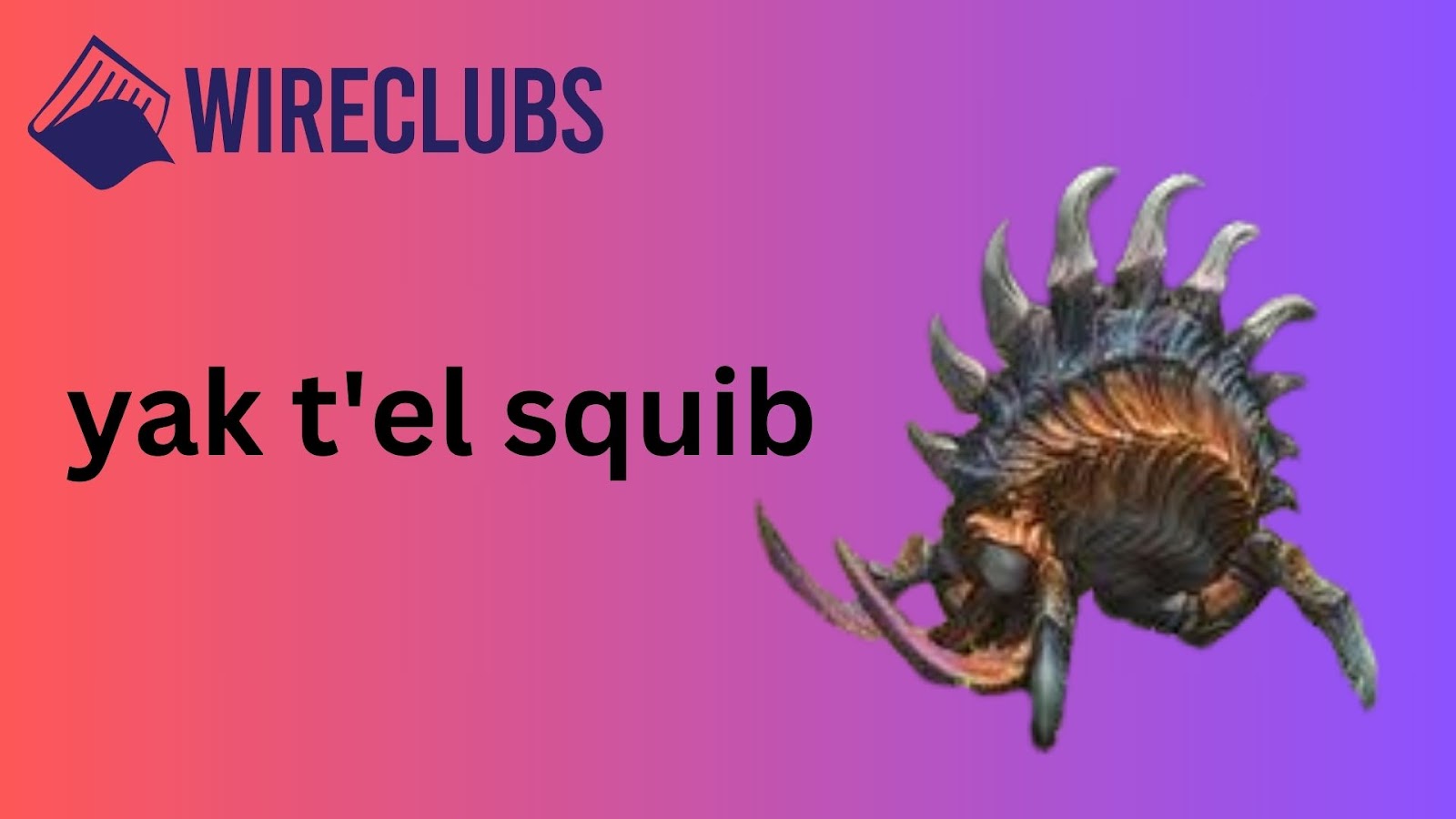 yak t'el squib