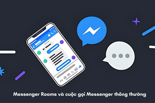 So sánh Messenger Rooms với các cuộc gọi Messenger thông thường