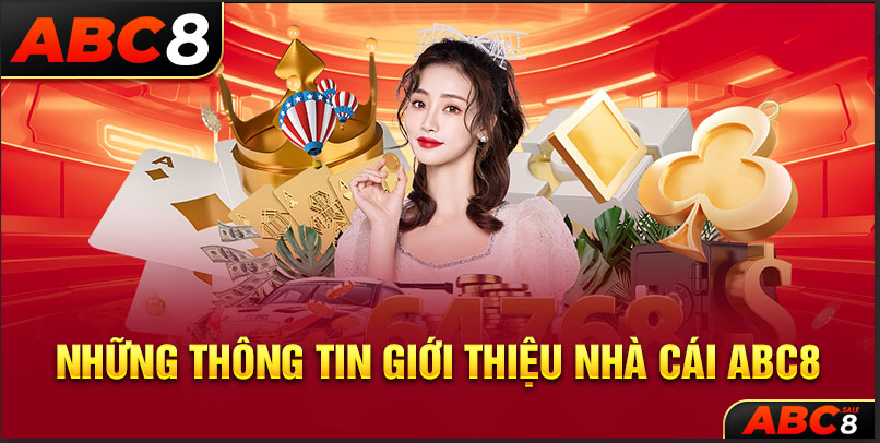 Những thông tin giới thiệu nhà cái ABC8