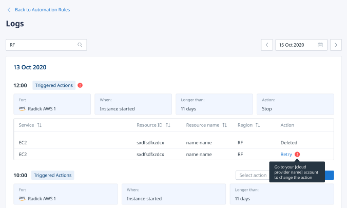 All triggered actions that you can observe for better awareness of the cloud environment’s current state are available in Rule Logs