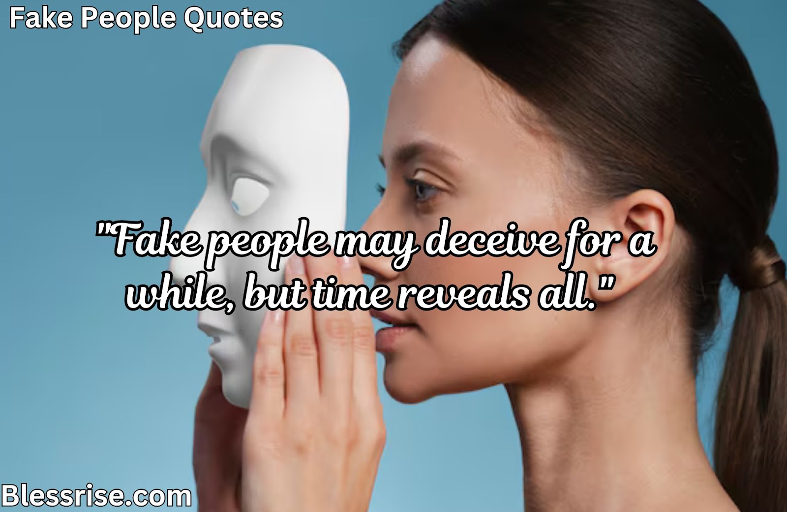 Fake People Quotes
