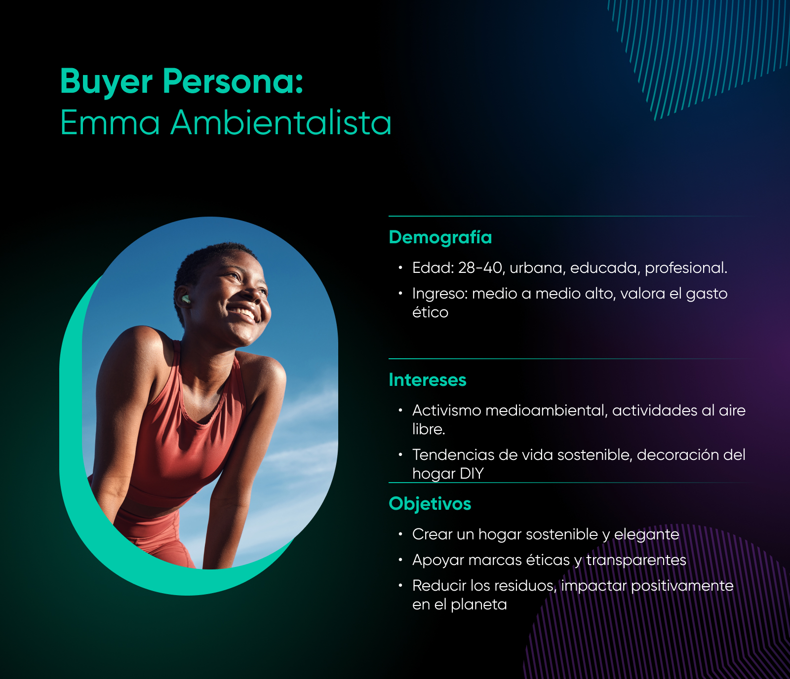 Ejemplo de un buyer persona, emma ambientalista, como publico objetivo