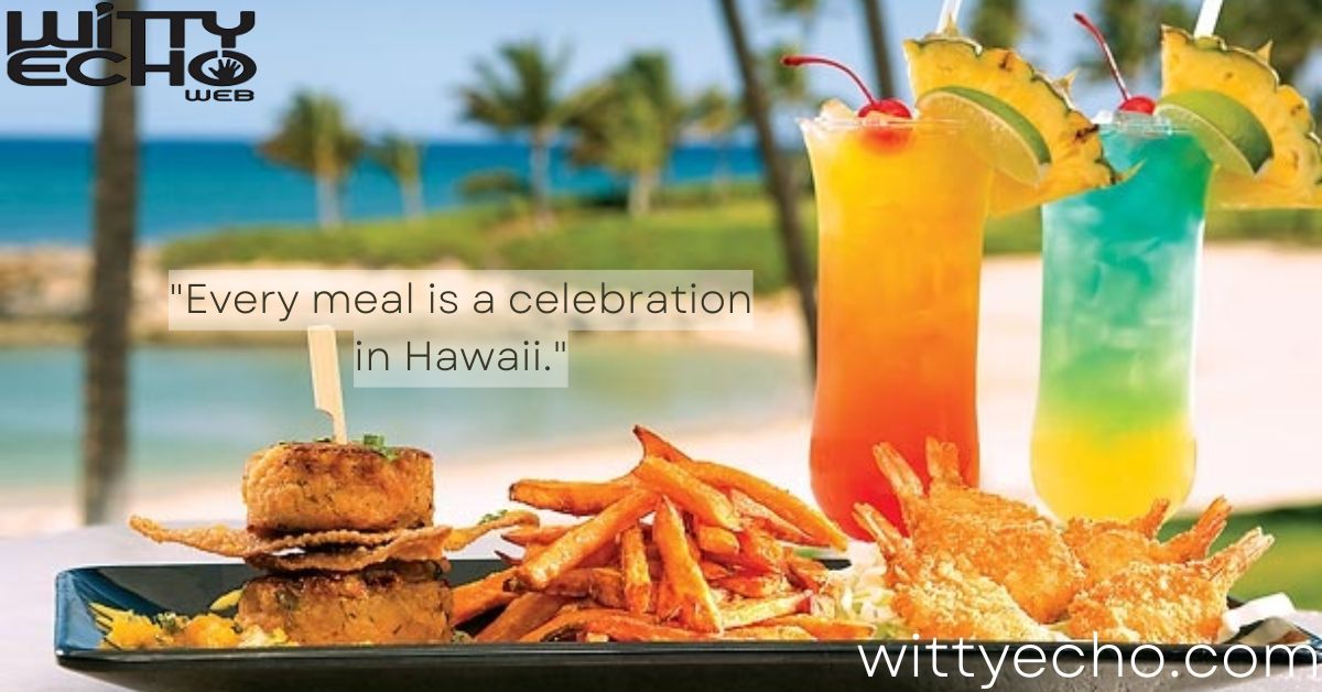 Hawaiian Food & Drink Captions