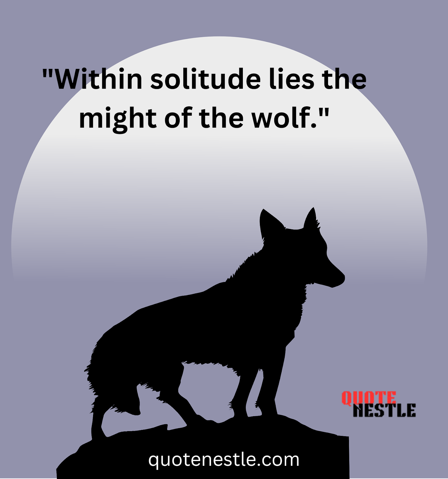 Lone Wolf Quotes About Strength