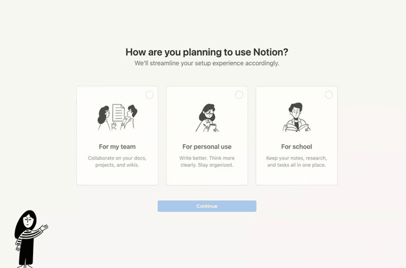 Notion’s personalized onboarding guides users toward the path of value from the get-go.