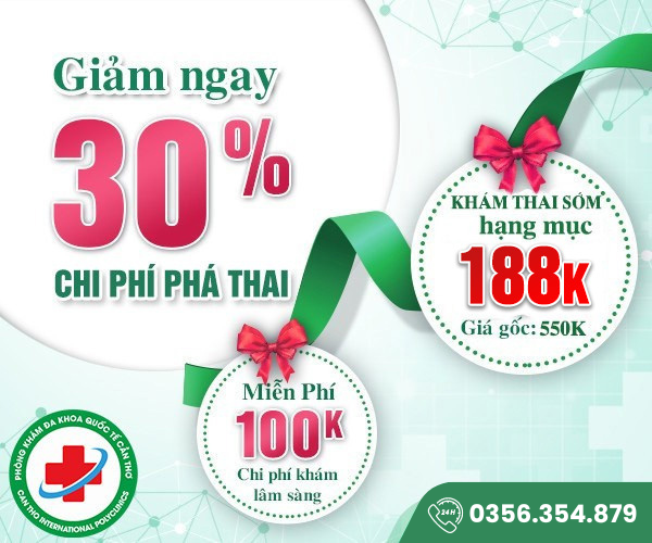 ưu đãi phá thai tại phòng khám Đa khoa Quốc tế Cần Thơ