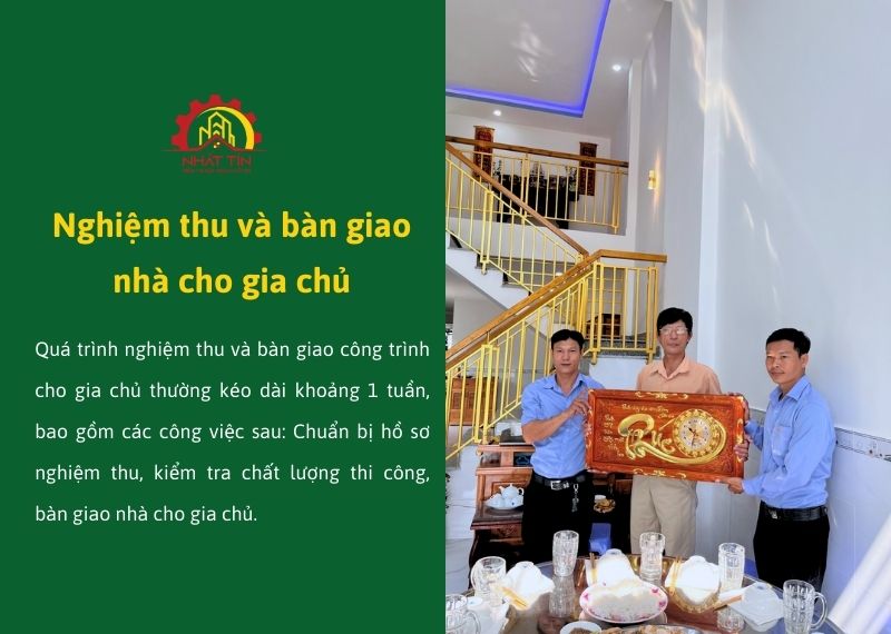 Nghiệm thu và bàn giao nhà cho gia chủ Xây dựng Nhất Tín