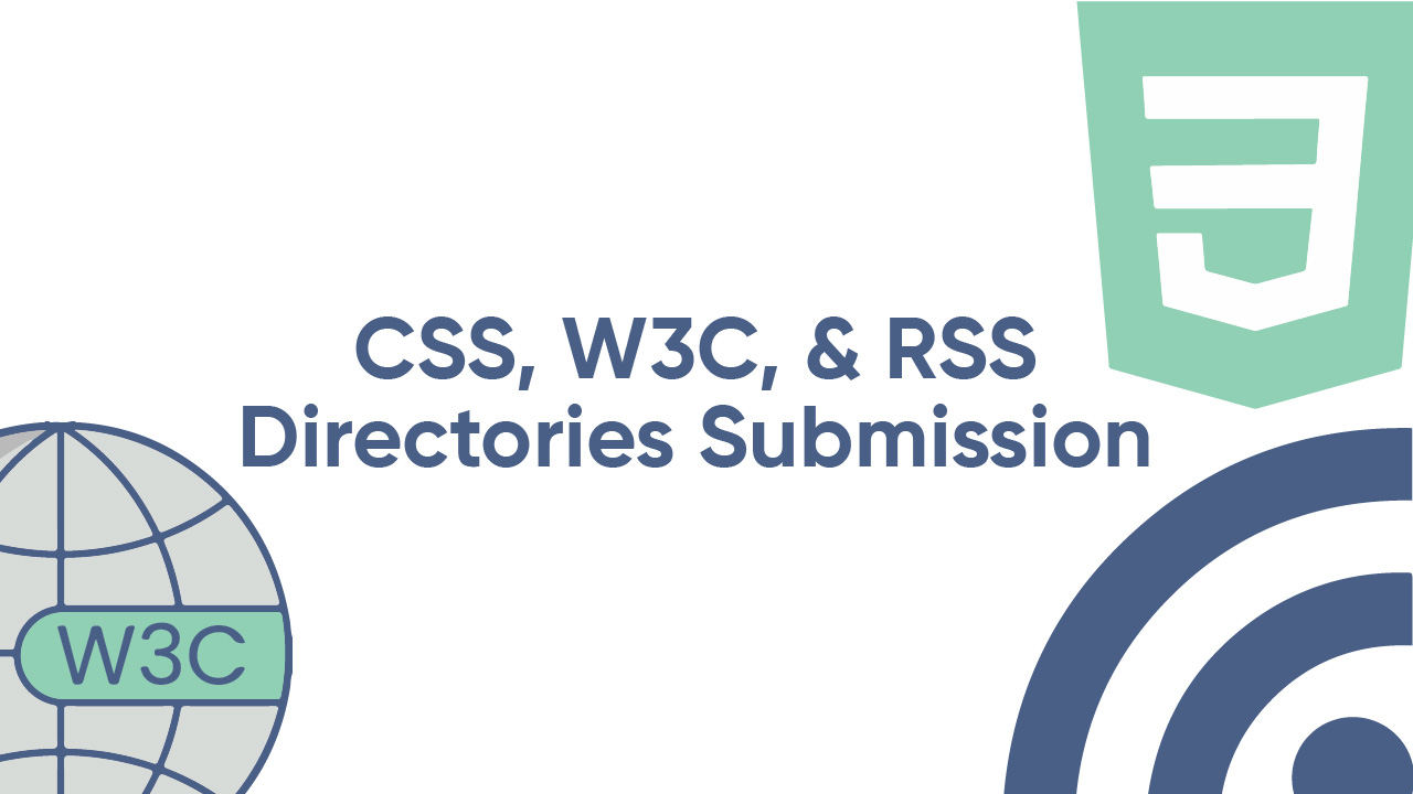 CSS,_W3C,___RSS_Directories_Submission-01