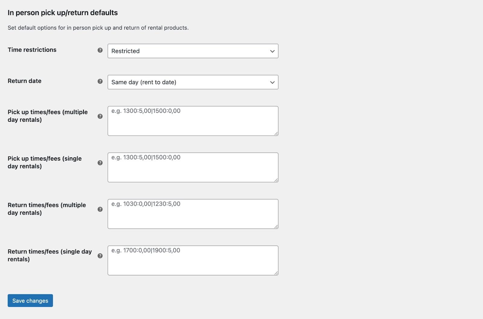 Rental Products for WooCommerce: Configuring settings for in person pick up/return defaults