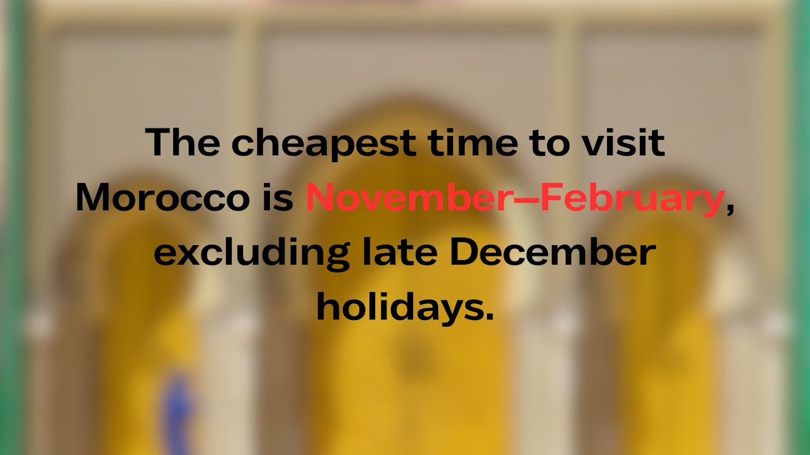 best time to visit morocco for lower prices