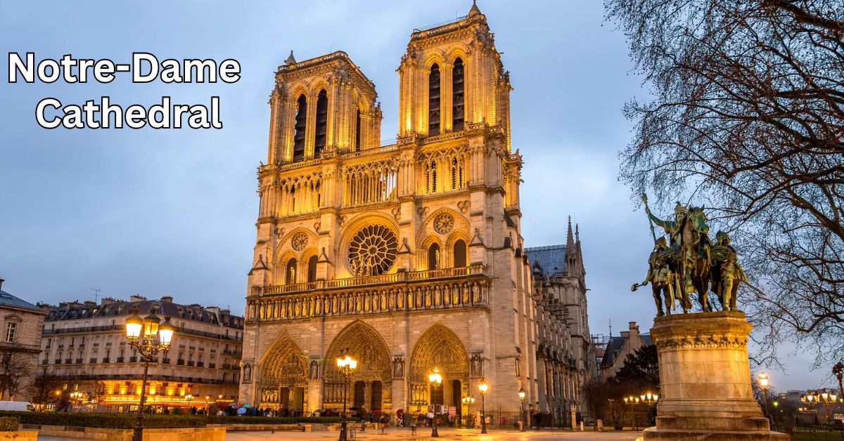 Notre-Dame Cathedral