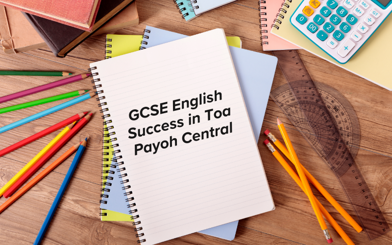 Advantages of Enrolling in a GCSE English Tuition Centre in Toa Payoh Central