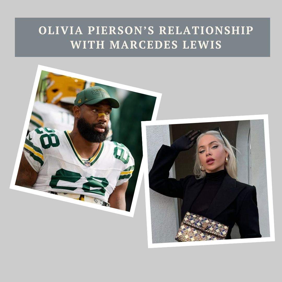 Olivia Pierson’s Relationship with Marcedes Lewis
