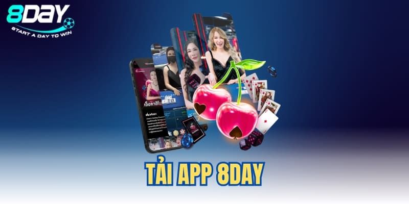 Tải app 8DAY cần lưu ý những gì