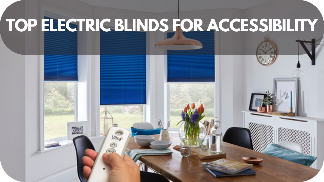 Discover the best electric blinds designed for comfort and ease for those with chronic pain or fatigue.