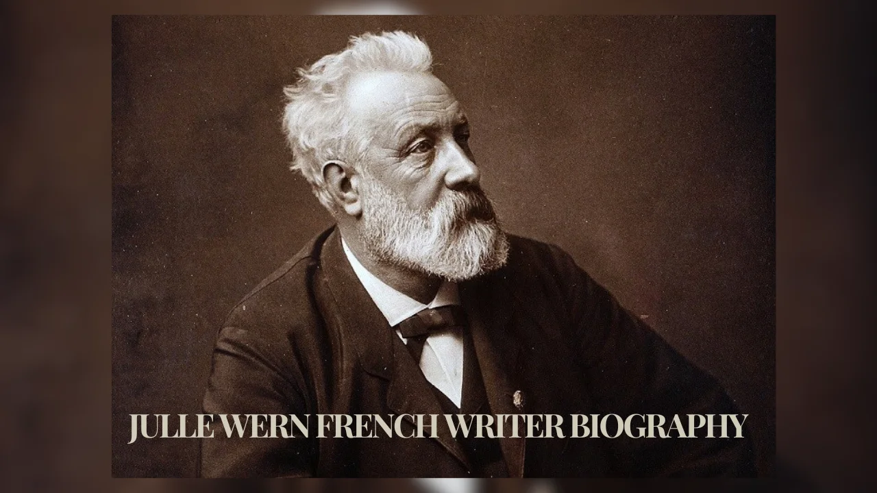 julle wern french writer biography