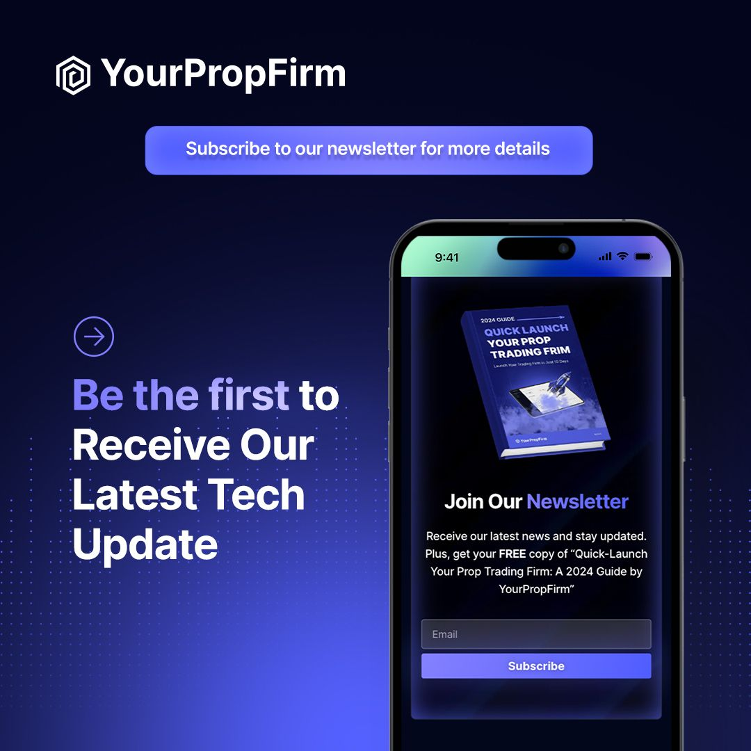 yourpropfirm newsletter