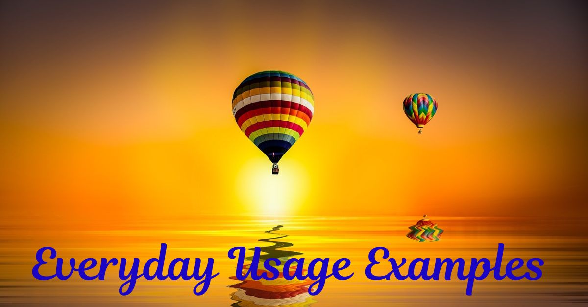 everyday-usage-examples