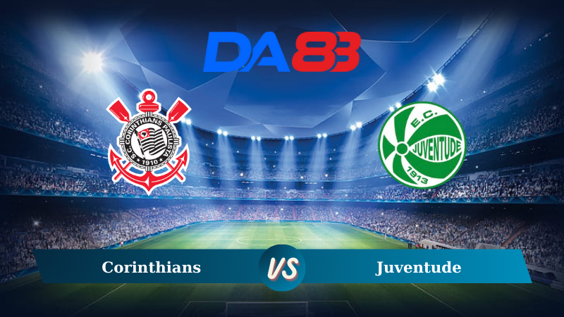 Soi kèo Corinthians vs Juventude 07h00 ngày 12/09/2024