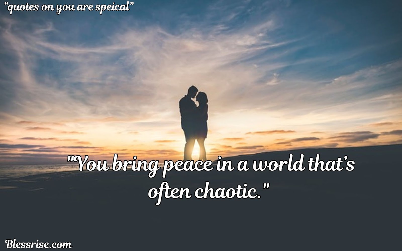 You are special quotes
