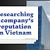 Research for the reputation of the company in Vietnam: Risk Management