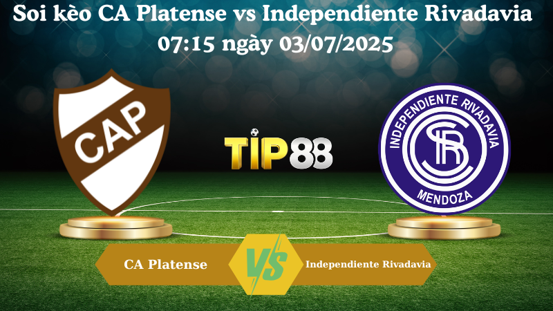 Soi kèo CA Platense vs Independiente Rivadavia 07:15 ngày 03/07/2025
