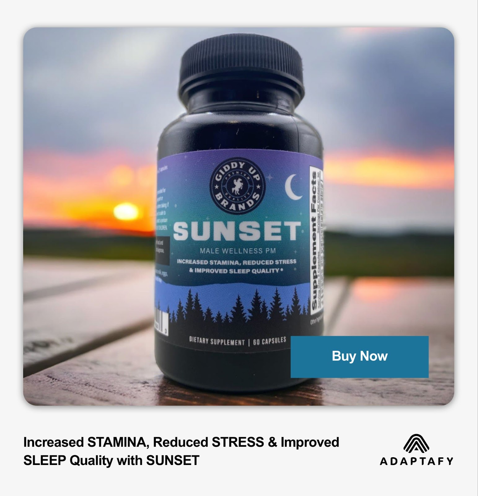 Product photo of SUNSET supplement bottle by Adaptafy against a sunset backdrop. The bottle features a dark label with blue gradient design and pine tree silhouettes. Text promotes 'Male Wellness PM' for increased stamina, reduced stress, and improved sleep quality. Contains 60 capsules.