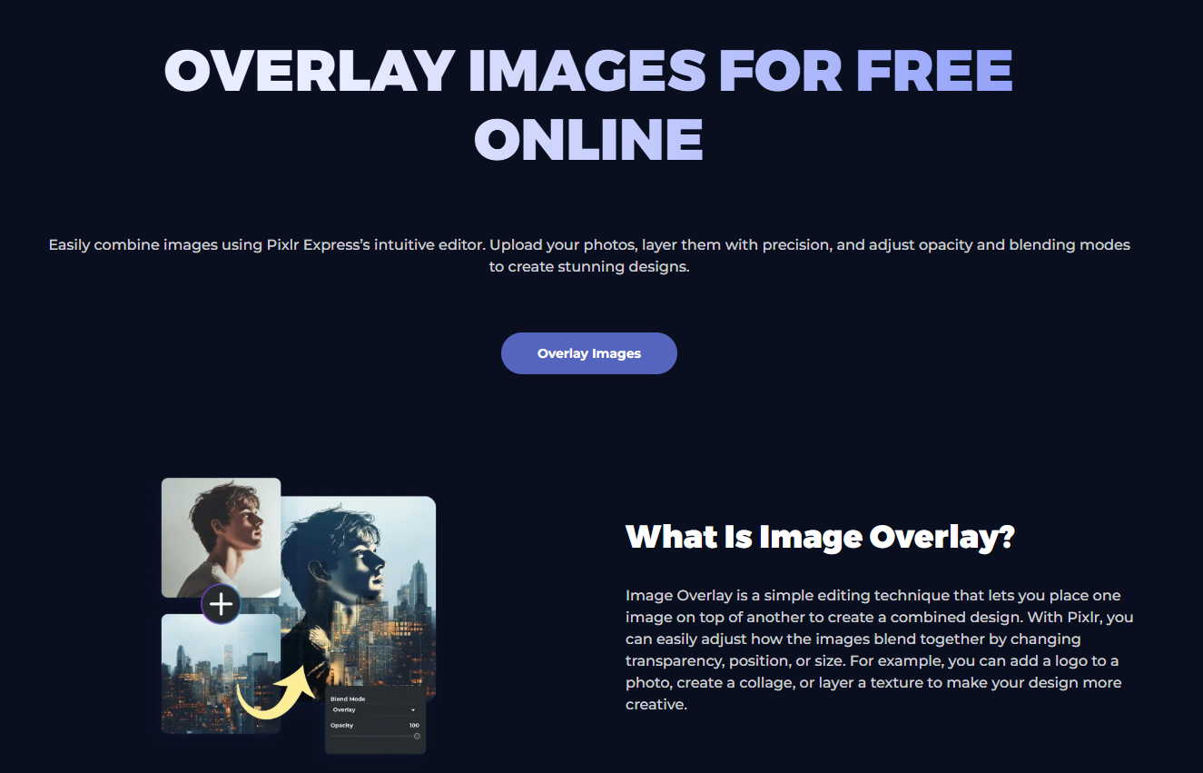 Pixlr – Easily & Quickly Overlay Multiple Photos