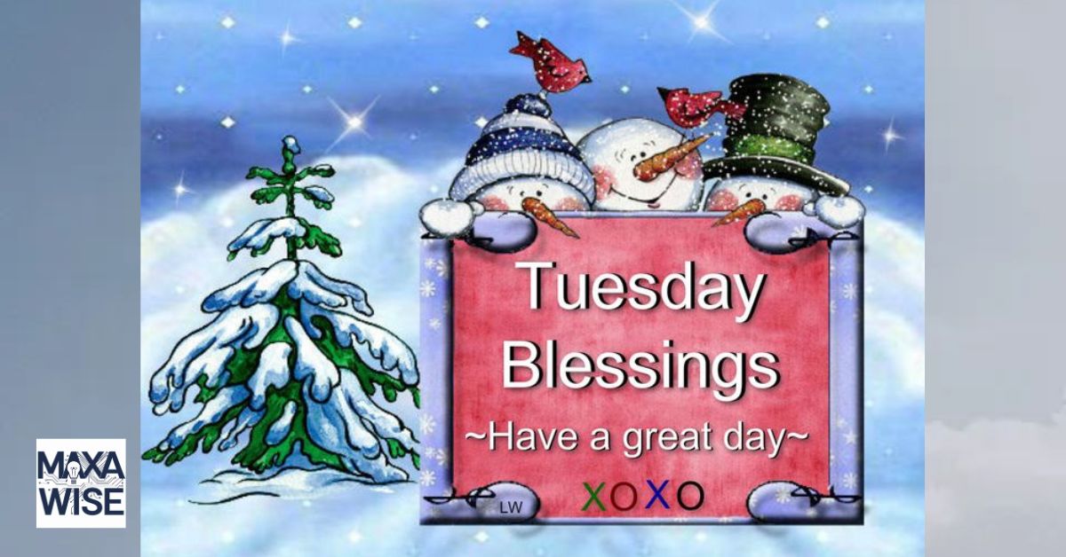 Tuesday Blessing