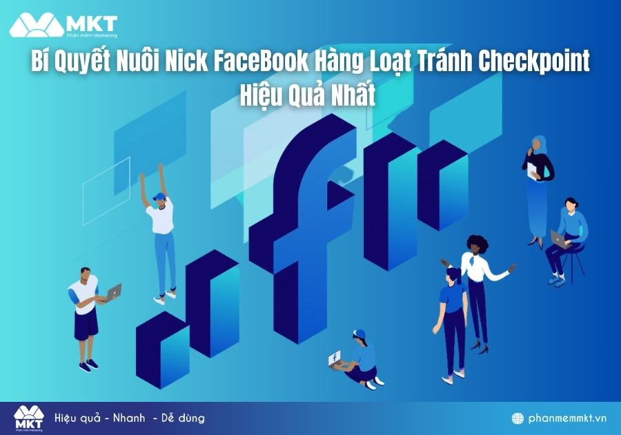 Bí Quyết Nuôi Nick Facebook Hàng Loạt siêu vip pro 2024