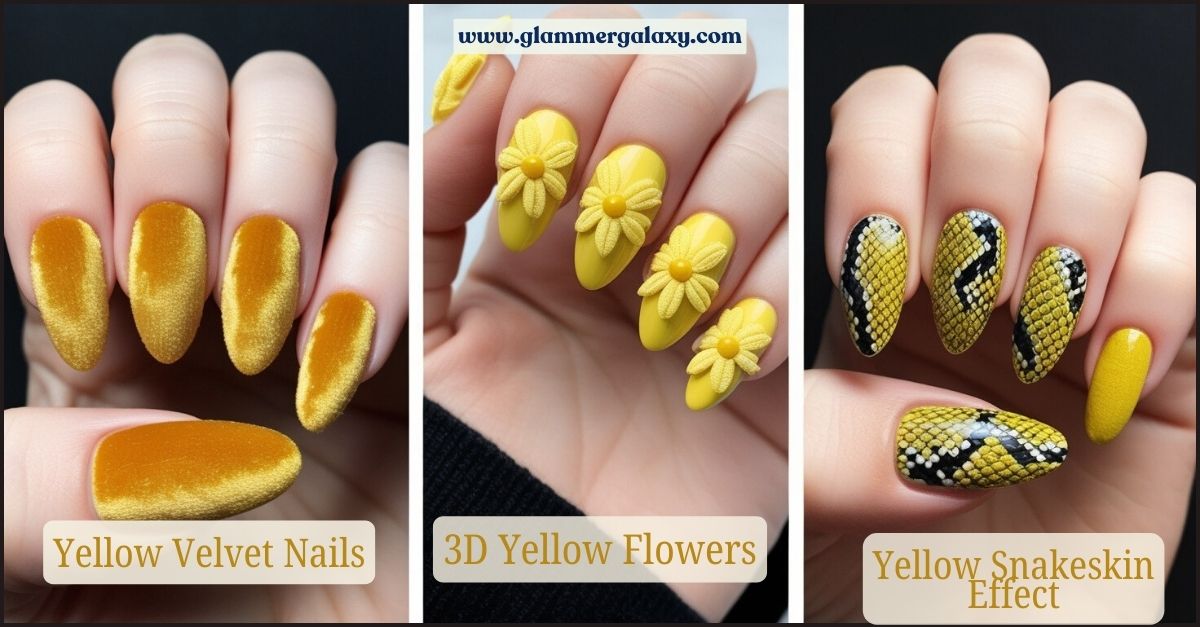 Three styles of yellow nail art with textures; velvet, 3D flowers, and snakeskin patterns.