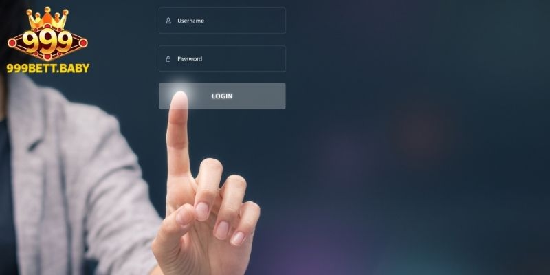 Vấn đề thường xảy ra trong quá trình đăng nhập 999BET