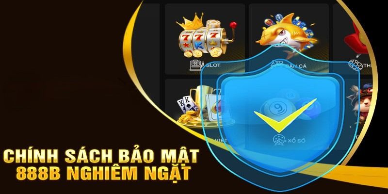 Chính sách bảo mật thông tin tại nhà cái 888b