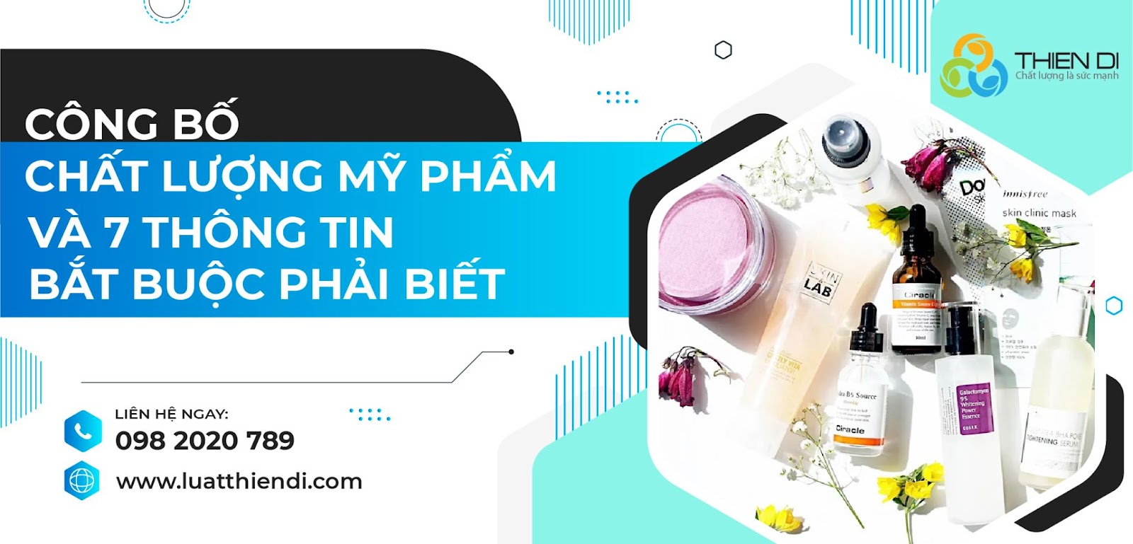 Công bố chất lượng mỹ phẩm và 7 thông tin bắt buộc phải biết