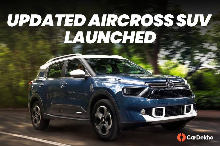 Updated Citroen Aircross Launched