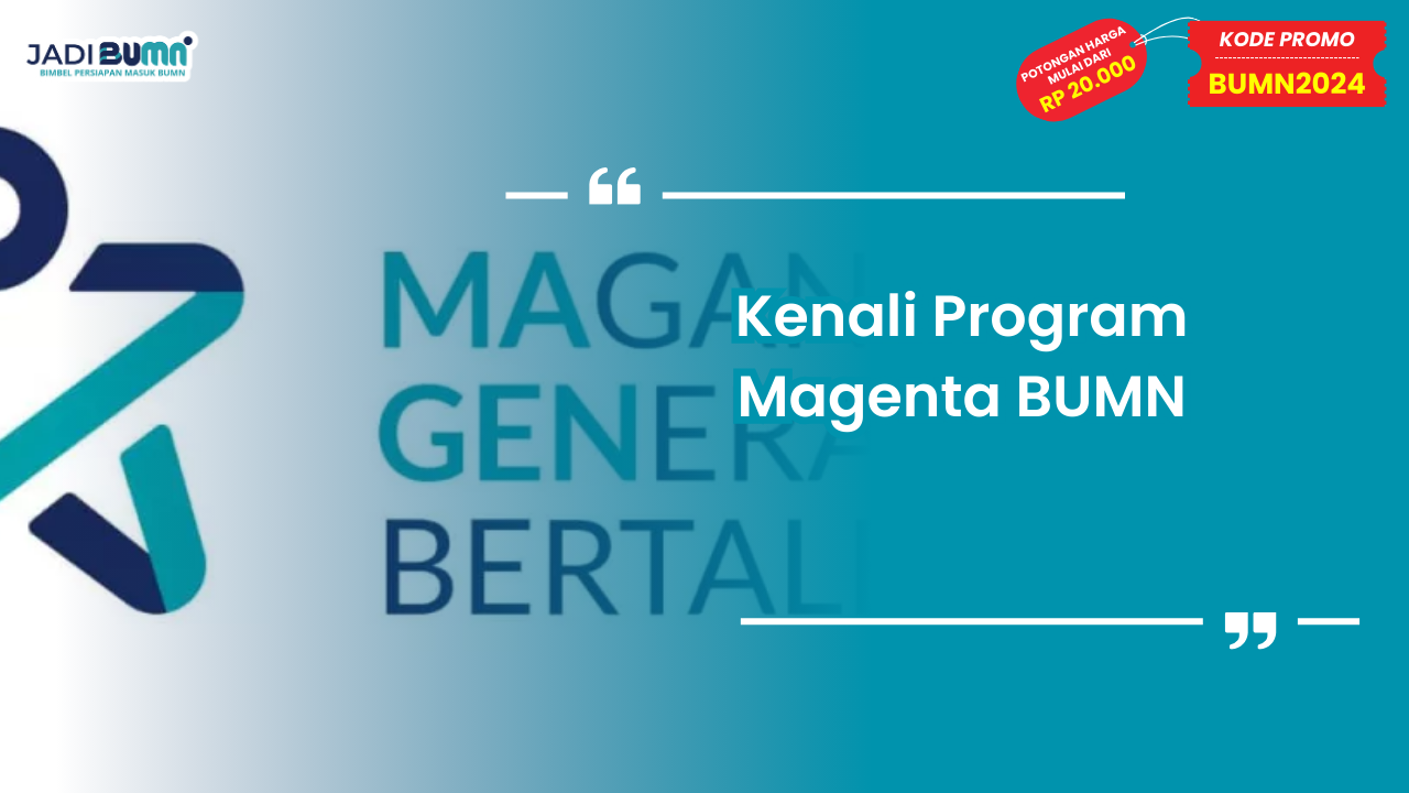 Kenali Program Magenta BUMN