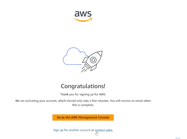 Congratulations your AWS Account is created.