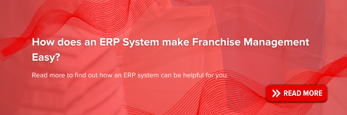 https://blog.easyeat.ai/how-does-an-erp-system-make-franchise-management-easy/