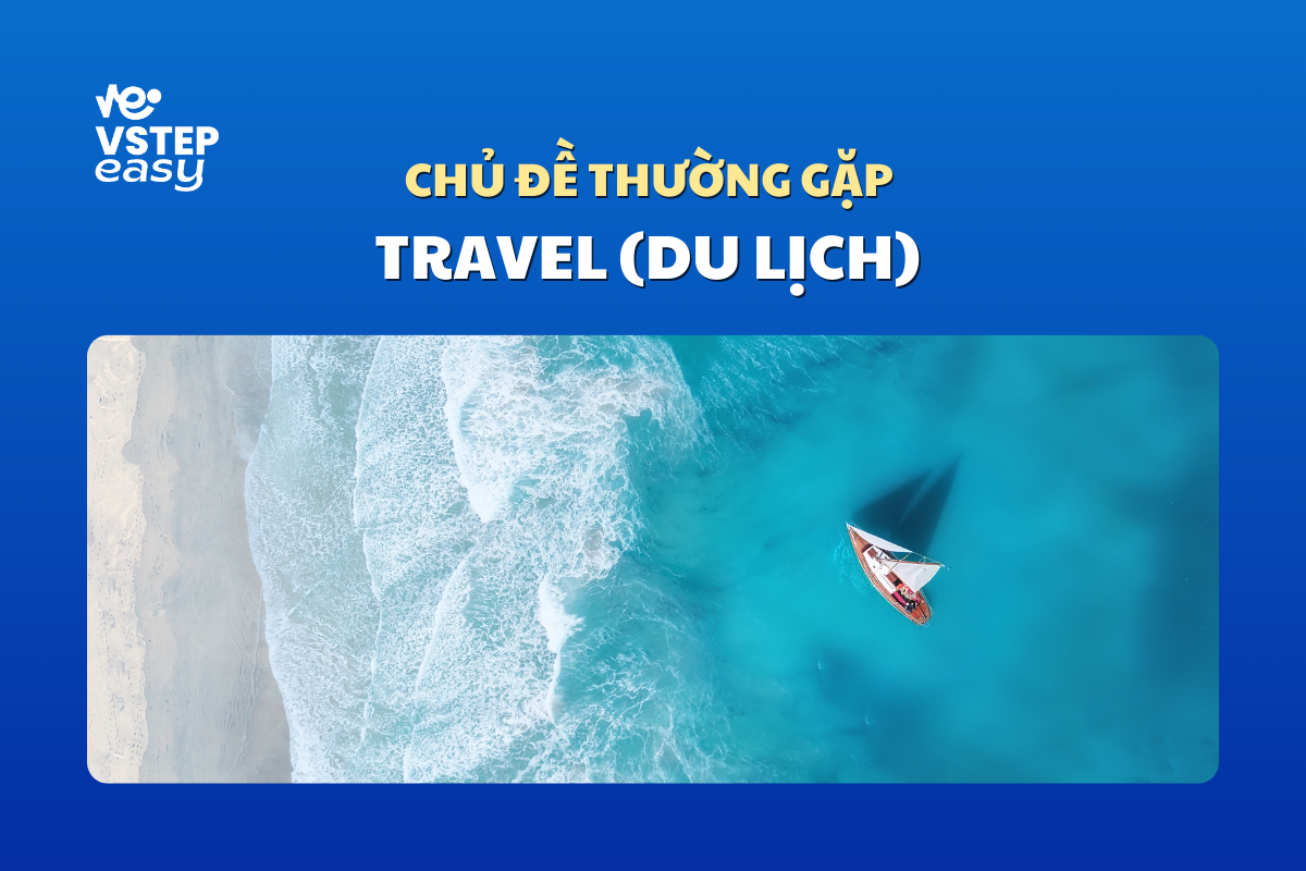 Chủ đề Travel (Du lịch)