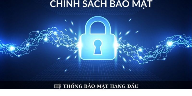 Hệ thống bảo mật hàng đầu