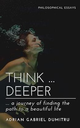 New Book Inspires Readers to Think Deeper and Discover a More Meaningful Life Journey