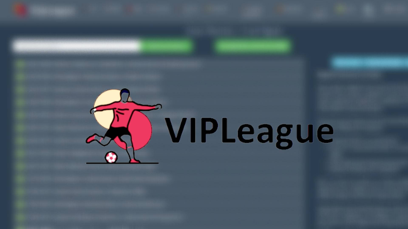 Vipleague
