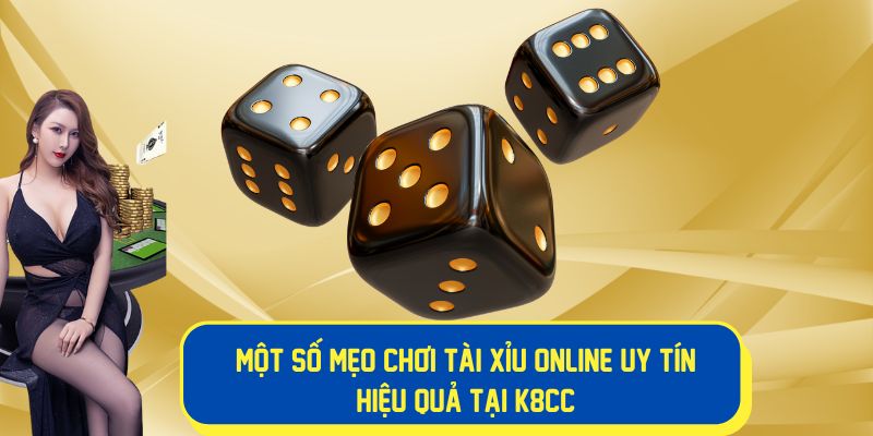 Mẹo hay chơi tài xỉu online uy tín hiệu quả