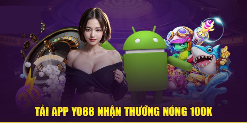 Yo88 - Hướng Dẫn Tải App Siêu Tốc