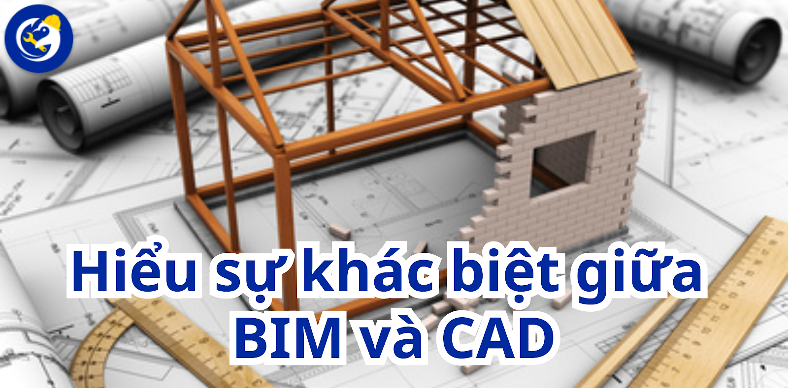 Hiểu sự khác biệt giữa BIM và CAD trong 5 phút.png